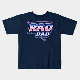 Rad Dad - 80's Retro Vintage Retrowave Father's Day Kids T-Shirt